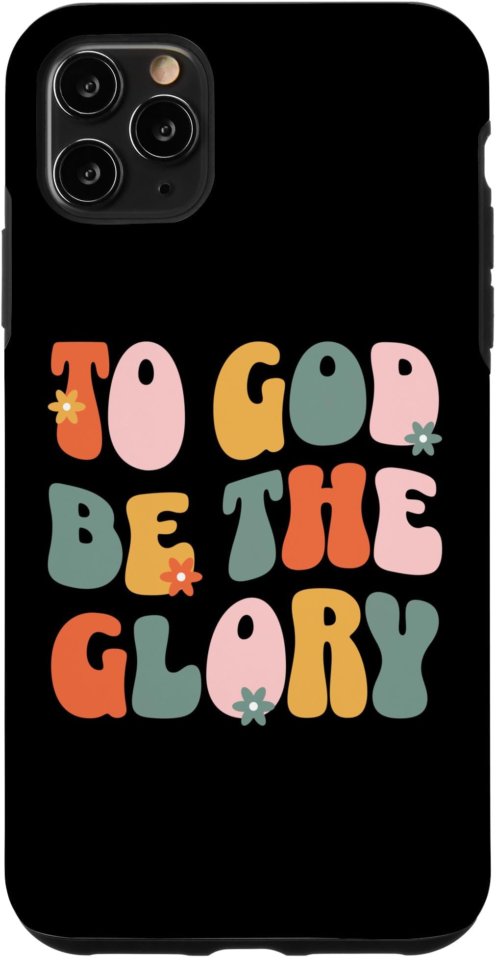 iPhone 11 Pro Max To God Be The Glory Womens Catholic Christian Case