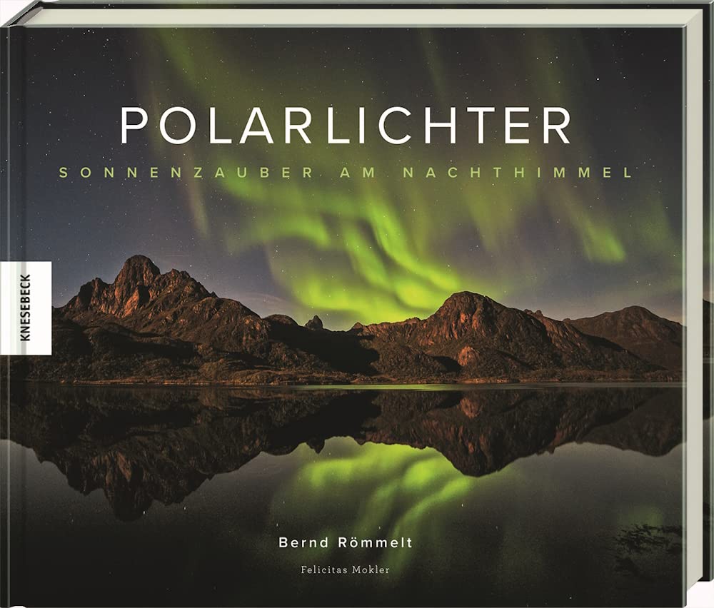Polarlichter: Sonnenzauber am Nachthimmel