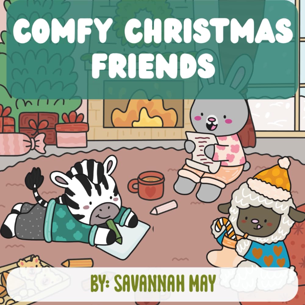 Comfy Christmas Friends (Comfy Vibes)