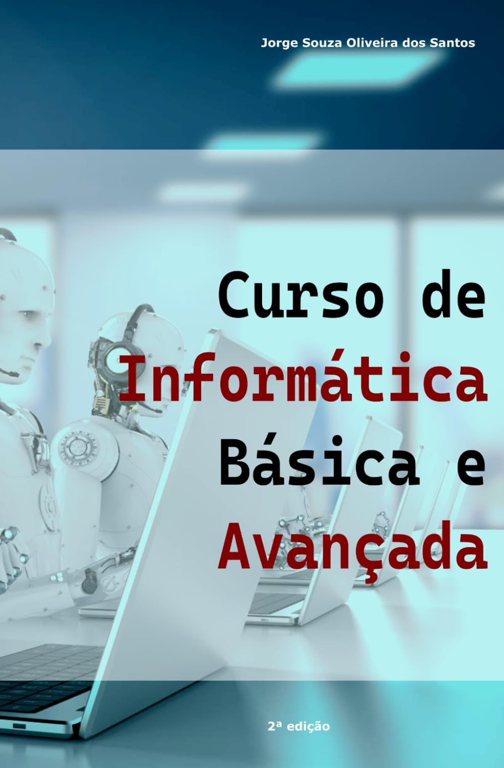 Curso de Informática Básica e Avançada