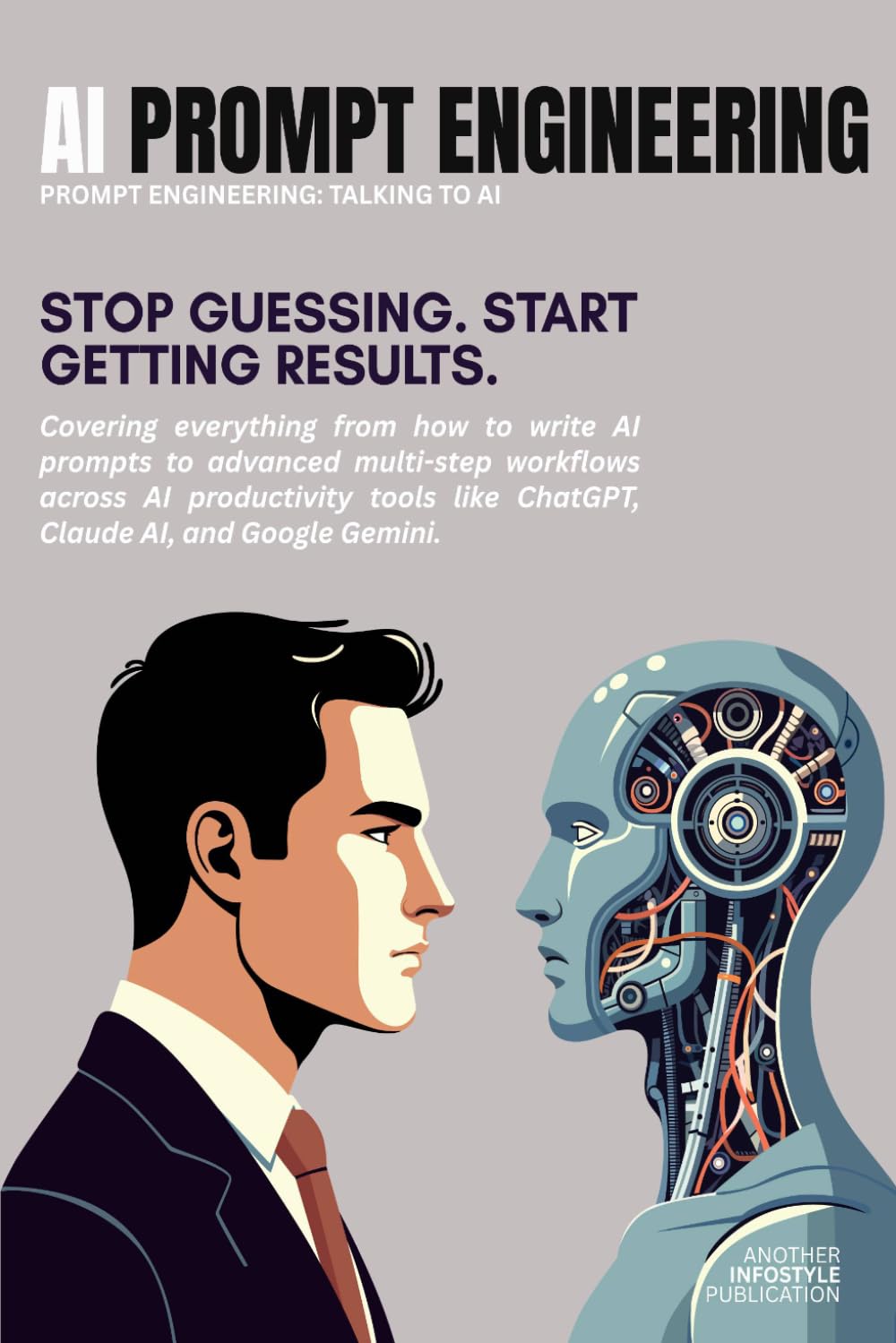 Prompt Engineering: Prompt Engineering: Talking to AI (InfoStyle Internet Services)