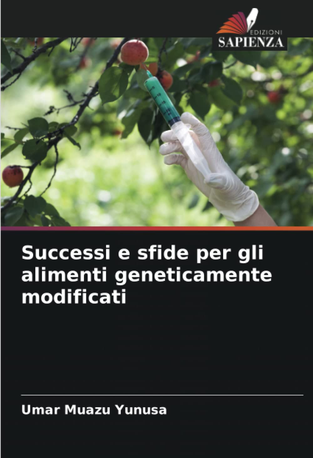 Successi e sfide per gli alimenti geneticamente modificati