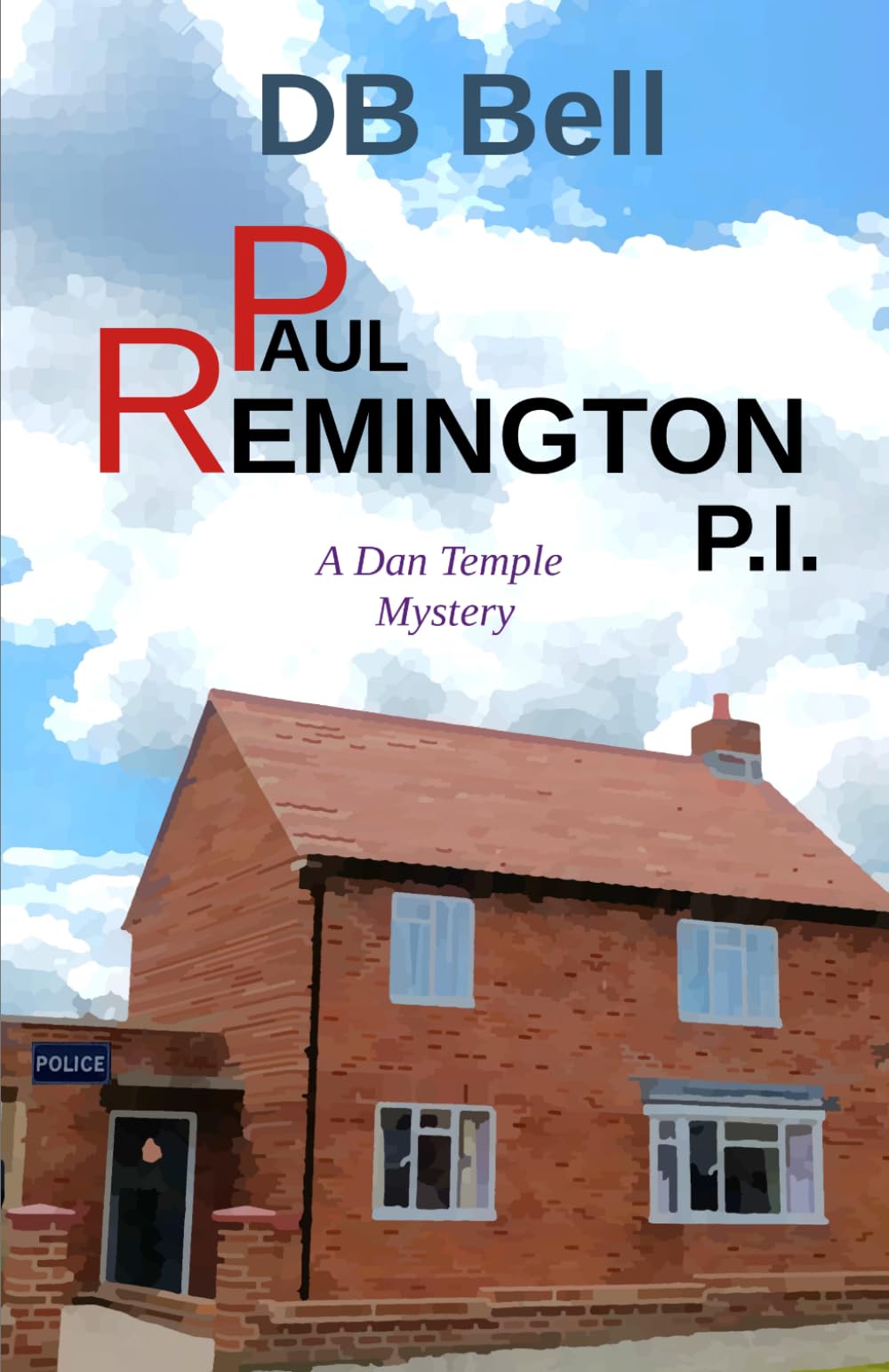 Paul Remington P.I. (Detective Inspector Roberts Investigates)