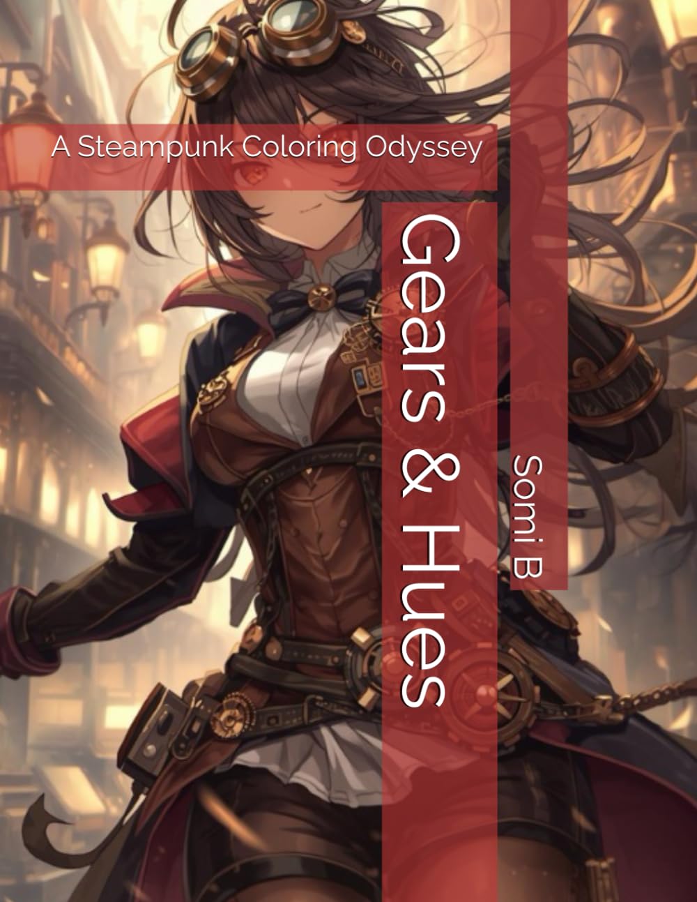Gears & Hues: A Steampunk Coloring Odyssey