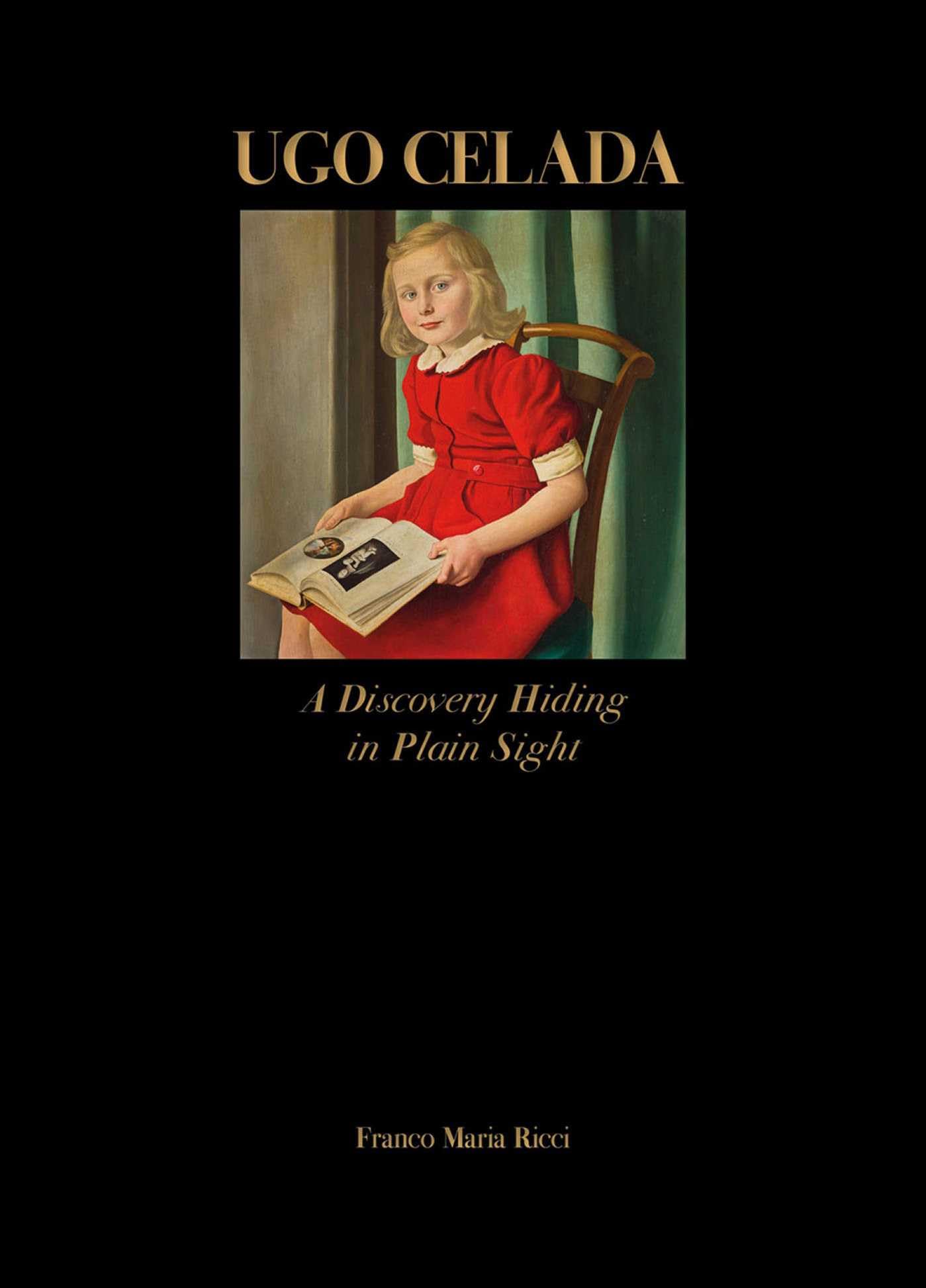 Ugo Celada: A Discovery Hiding in Plain Sight Idée Cadeau Idéale Passionné d'Art