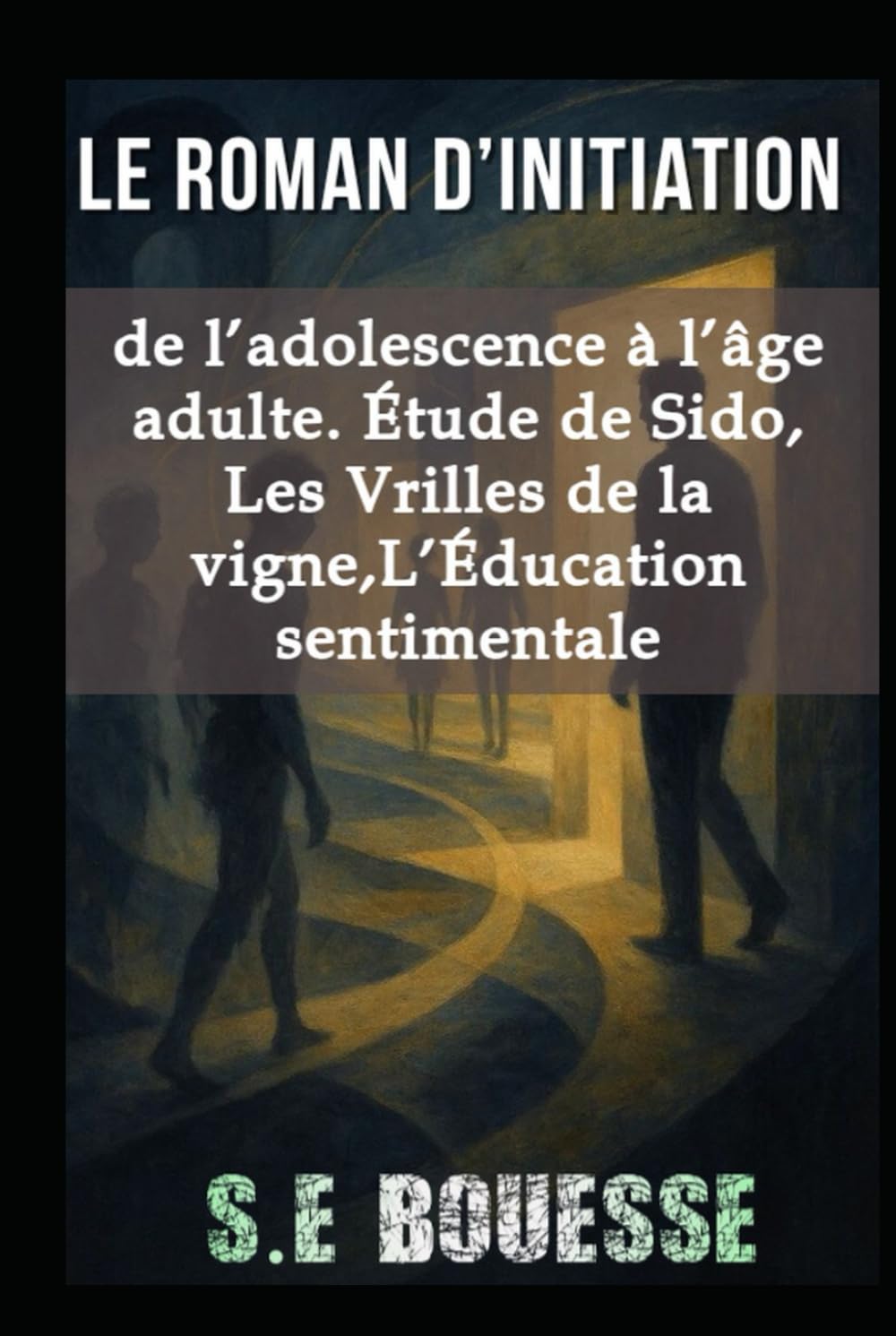 The Coming-of-Age Novel: From Adolescence to Adulthood