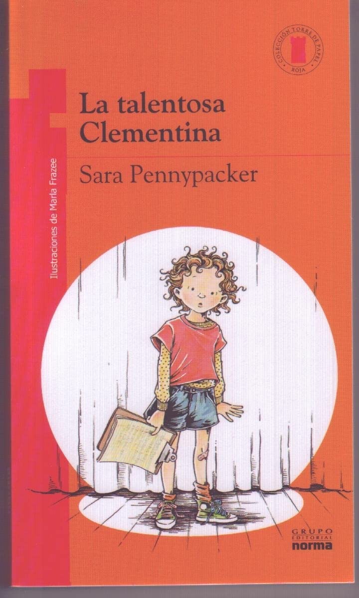 La Talentosa Clementina (Coleccion Torre de Papel: Torre Roja) (Spanish Edition)