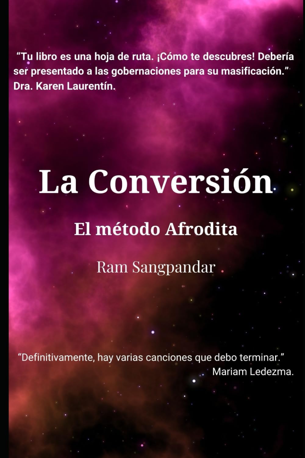 La Conversión: La Conversión es un íntimo procedimiento de desarrollo personal con el cual, moviendo resortes terapéuticos, obtendrás los resultados que deseas. ¡Créelo, no es más de lo mismo.
