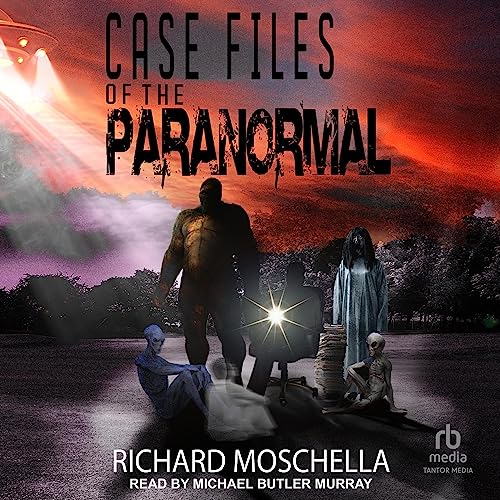 Case Files of the Paranormal by Richard Moschella episode artwork