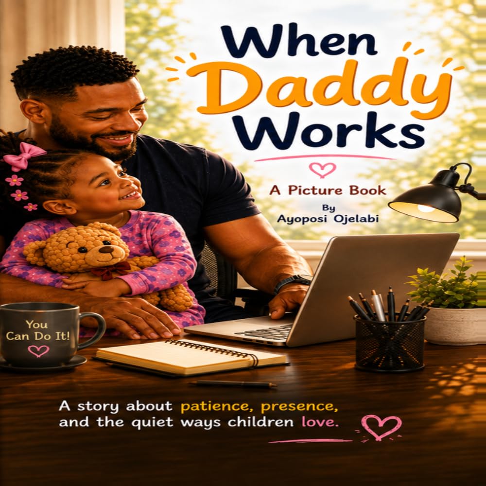 When Daddy works