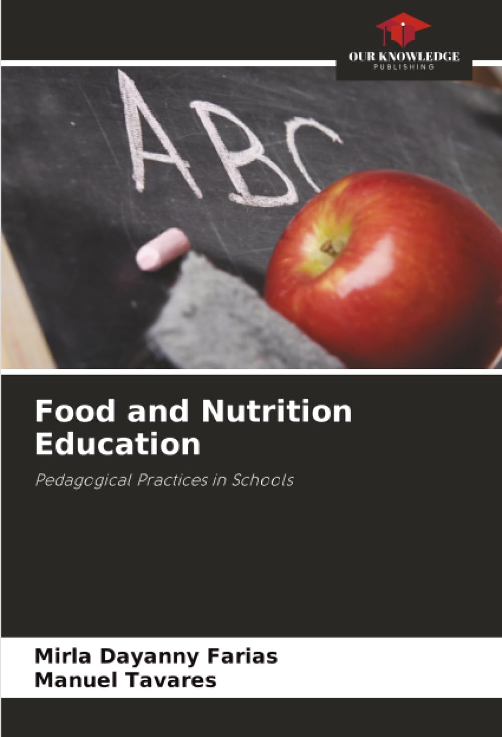 Food and Nutrition Education: Pedagogical Practices in Schools