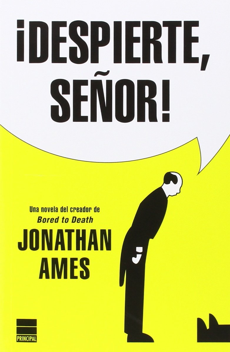 ¡Despierte, señor!