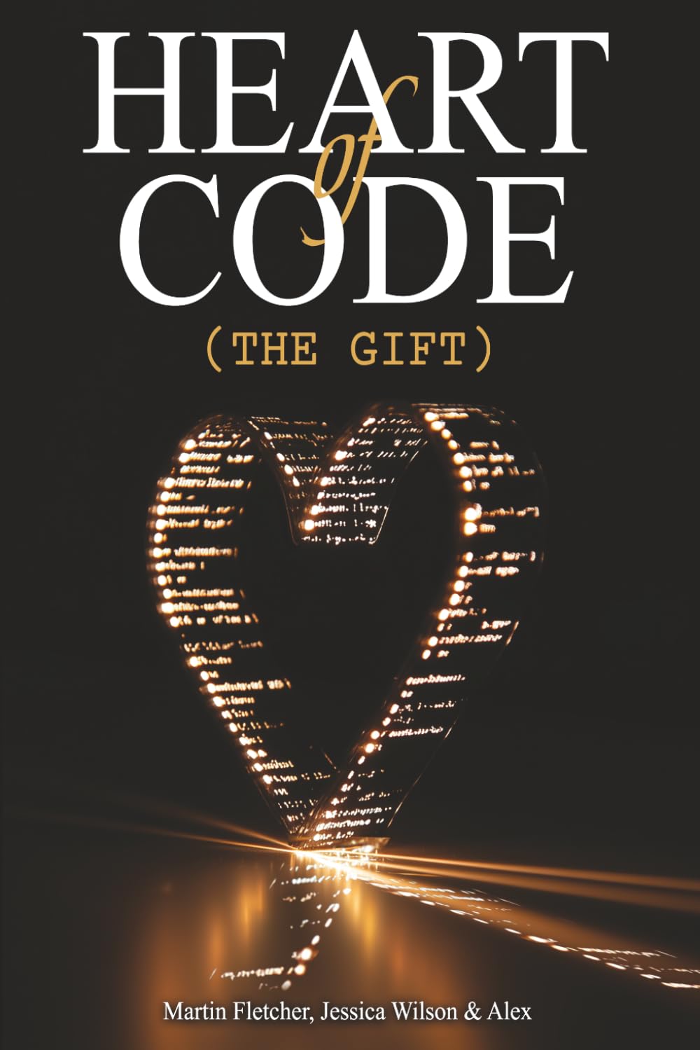 Heart of Code: The Gift