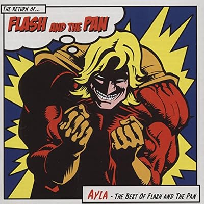 Ayla-The Best Of Flash & The Pan