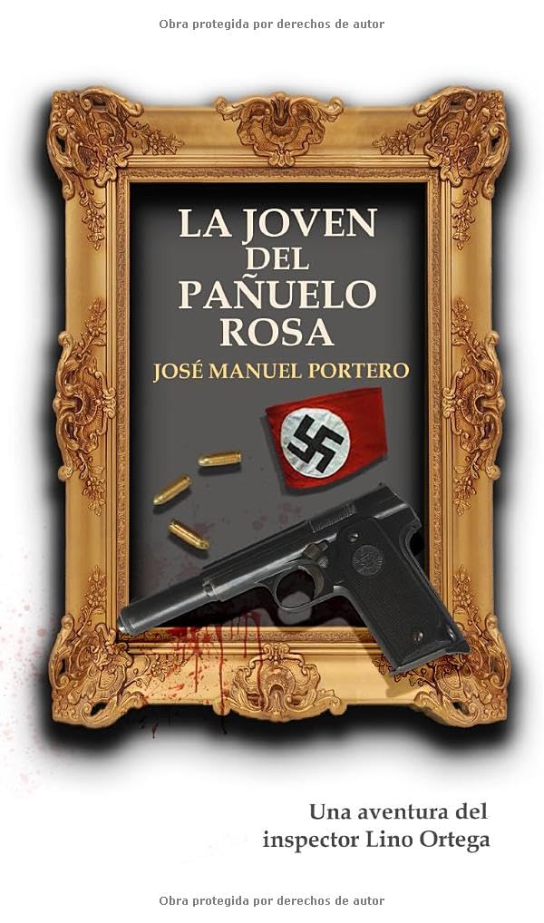 La joven del pañuelo rosa (Inspector Lino Ortega)