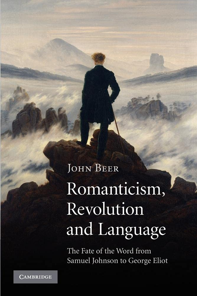 Romanticism, Revolution and Language by John Beer - 9781107412620
