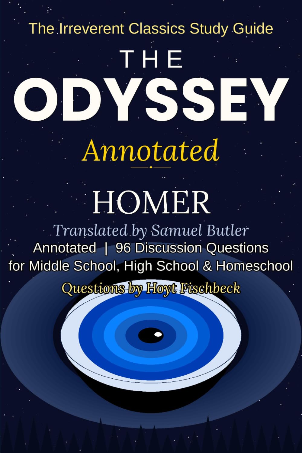 The Irreverent Classics Study Guide: The Odyssey — Annotated