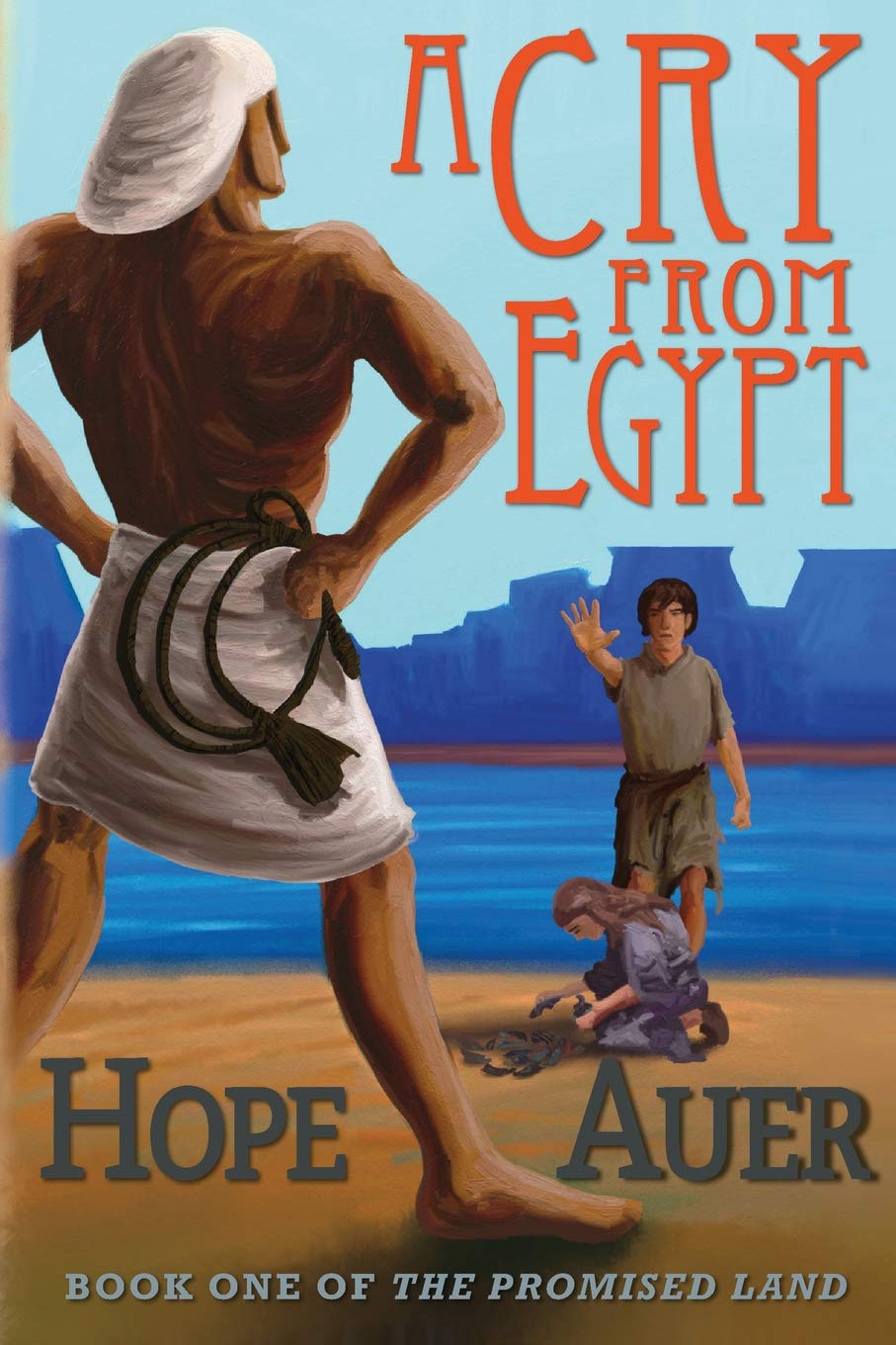 A Cry From Egypt: Volume 1 (The Promised Land)