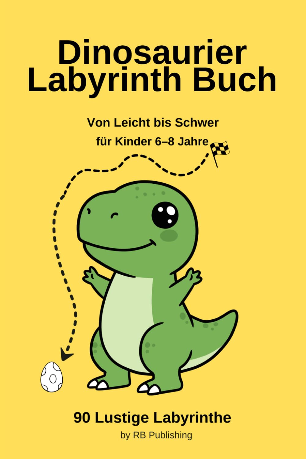 Dinosaurier Labyrinth Buch für Kinder: 90 spannende Labyrinthe – von leicht bis schwer | Für Kinder von 6–8 Jahren