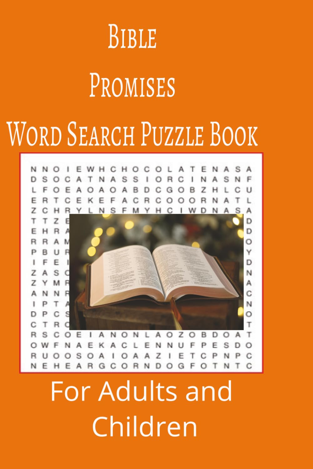 Bible Promises Word Search Puzzle Book: Bible Promises word search puzzle book for adults, seniors and teens, featuring 55 puzzles with solutions. 6x9 with 495 words.