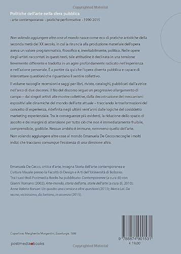 Non volendo aggiungere altre cose al mondo