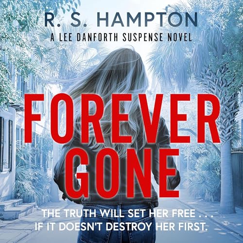 Forever Gone - R. S. Hampton episode artwork