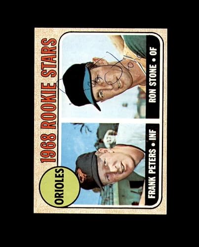 Ron Stone Signed Original 1968 Topps Rookie Stars Baltimore Orioles Autograph