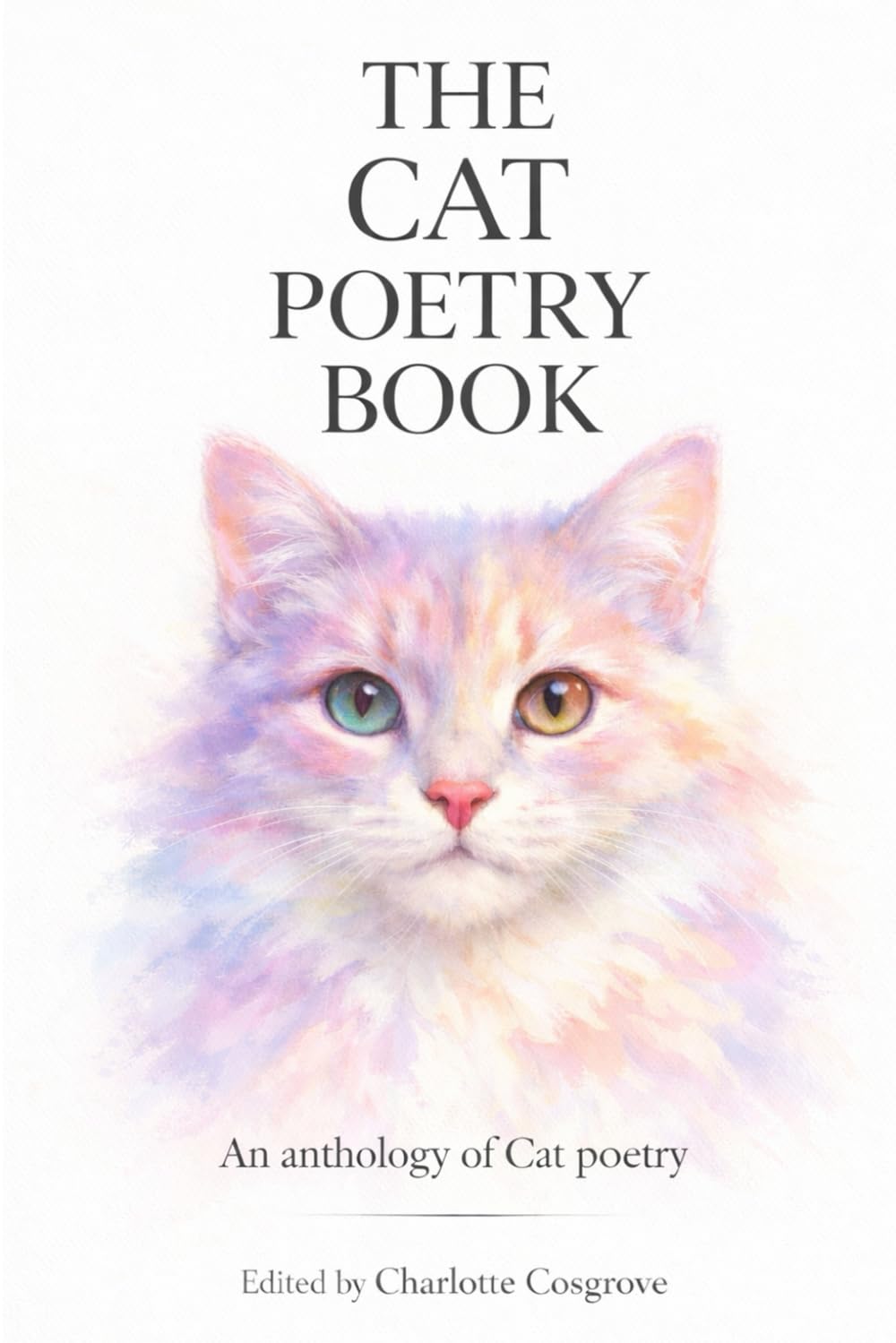The Cat Poetry Book: An anthology of Cat poetry