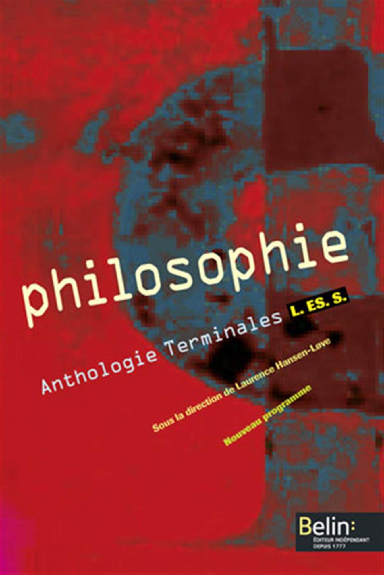 Philosophie - Terminale L, ES, S (2004): Manuel élève