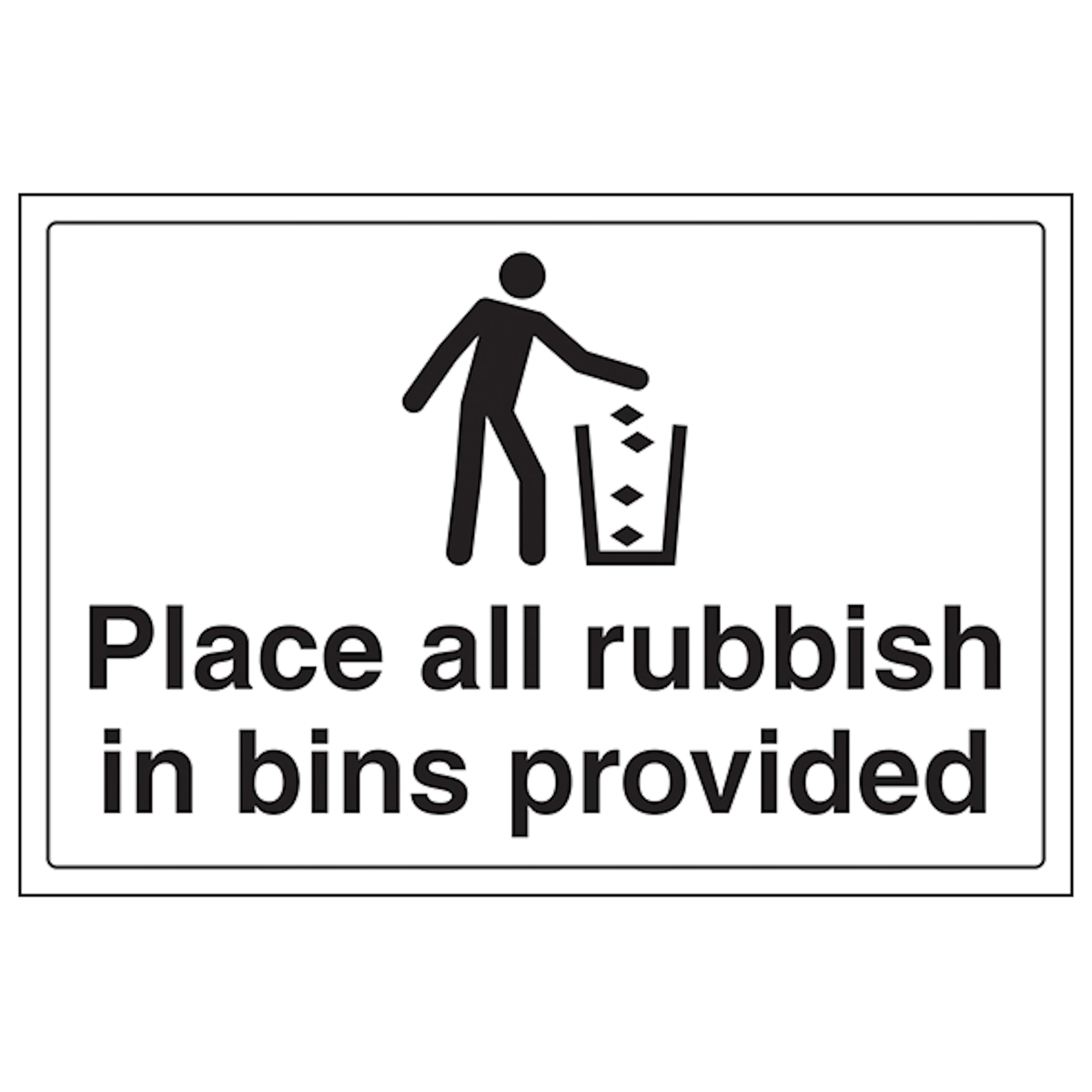 V Safety Place Rubbish In Bins Provided - Large Landscape 300 x 200 mm - 2mm Super-Tough Rigid Plastic Safety Sign