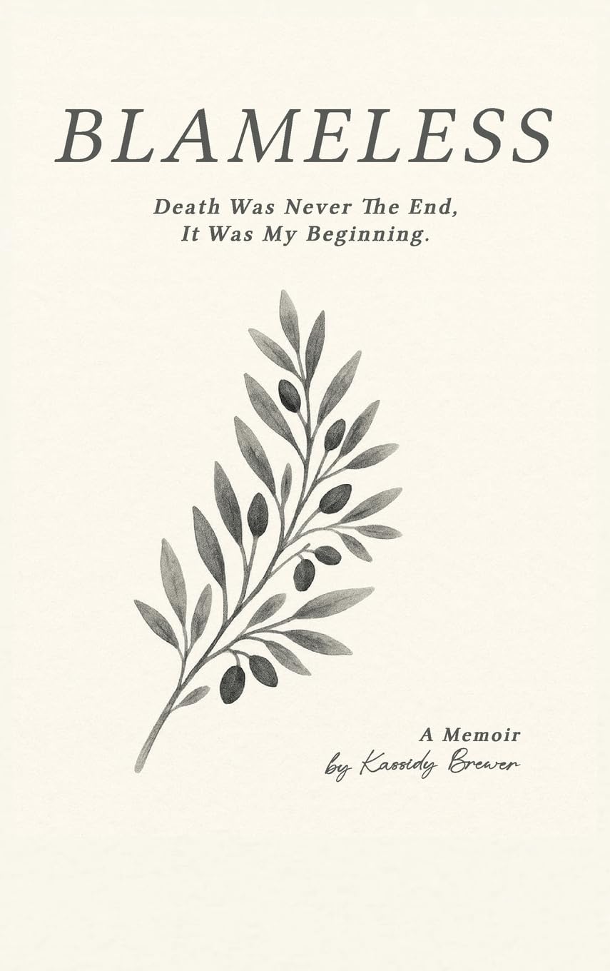 Blameless: Death Was Never The End, It Was My Beginning