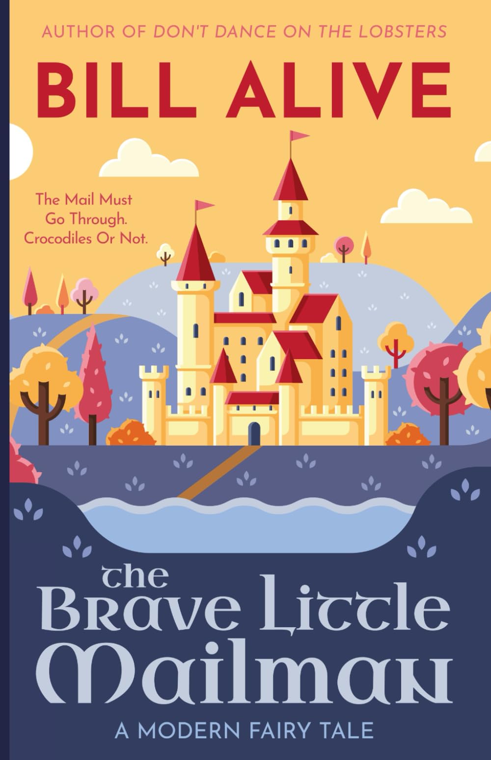 The Brave Little Mailman: A Modern Fairy Tale