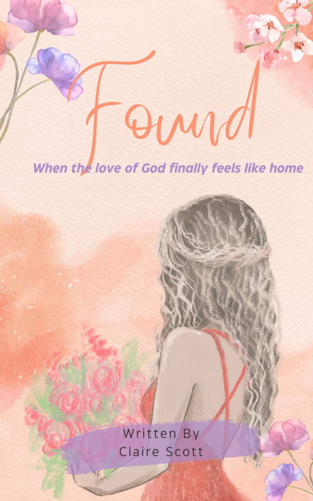 Found: When the Love of God Finally Feels Like Home