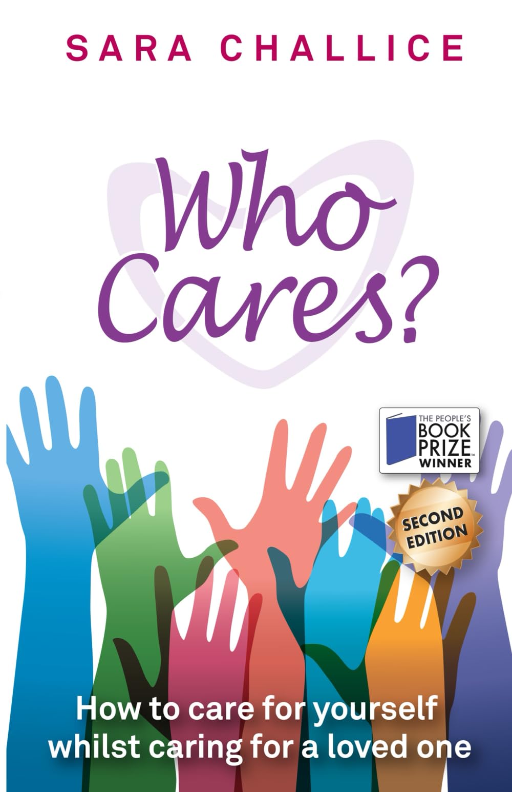 Who Cares: How To Care For Yourself Whilst Caring For A Loved One