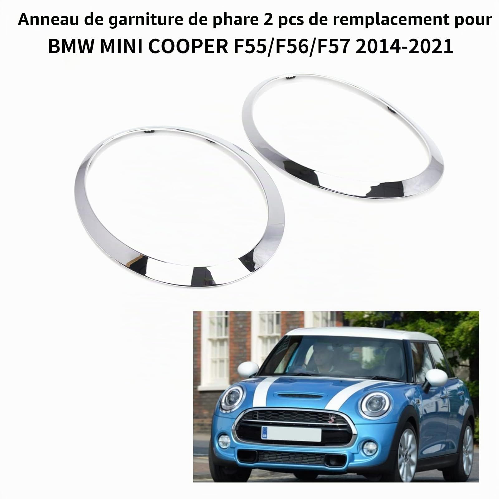 Anneau de Garniture Phare 2PCS Remplacement de Mini F55 / F56 / F57 2014-2021 OEM 51137300631, 51137300632, 51712355791, 51712355798 (Argent)