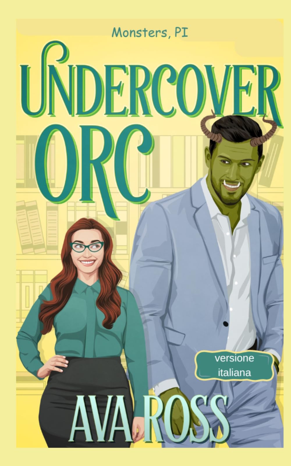 Undercover Orc: versione italiana (Monsters, PI Italiana)