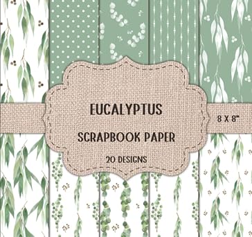 Eucalyptus Scrapbook Paper - Double Sided 8 x 8" Designs Decorative Craft Paper for Scrapbooking, Junk Journaling, Decoupage, Collage, Mixed Media Art, More