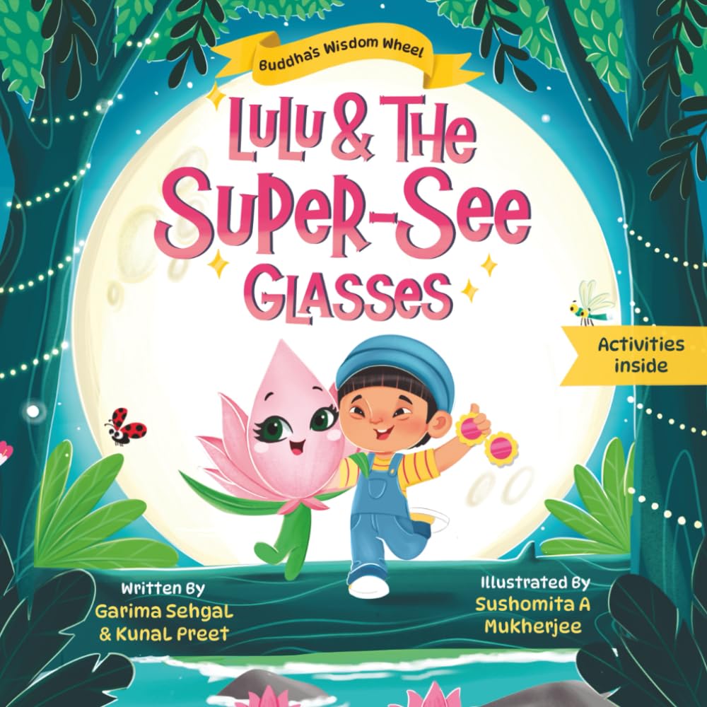 Lulu and the Super-See glasses: Avi discovers the Right View: 1 (Buddha's Wisdom Wheel)