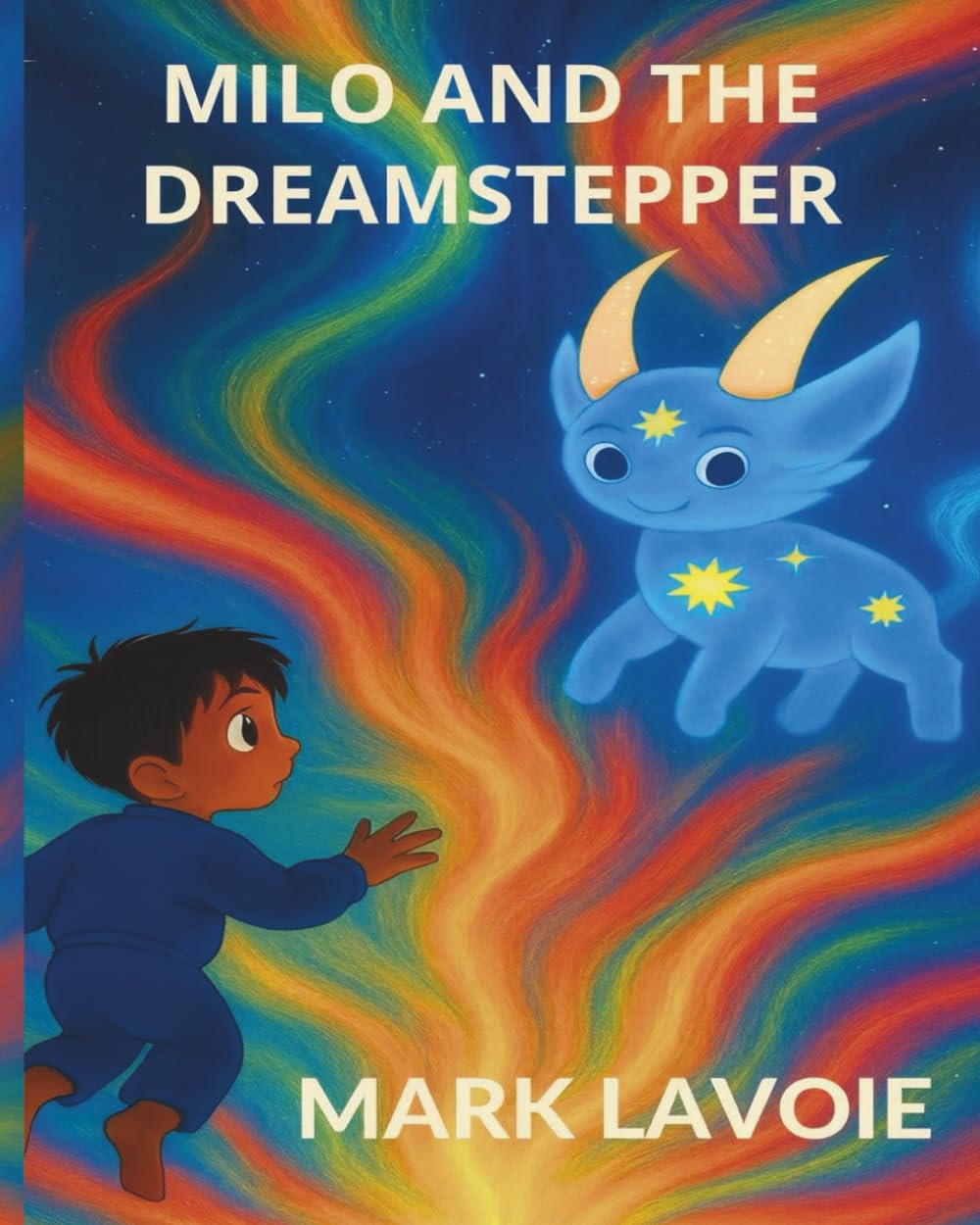 Milo and the Dreamstepper (Milo’s Adventures)