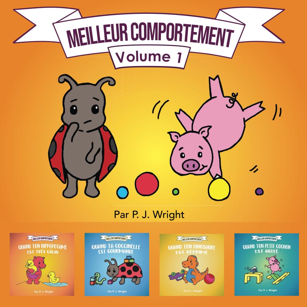 Meilleur comportement - Volume 1 (Meilleur comportement Volumes)