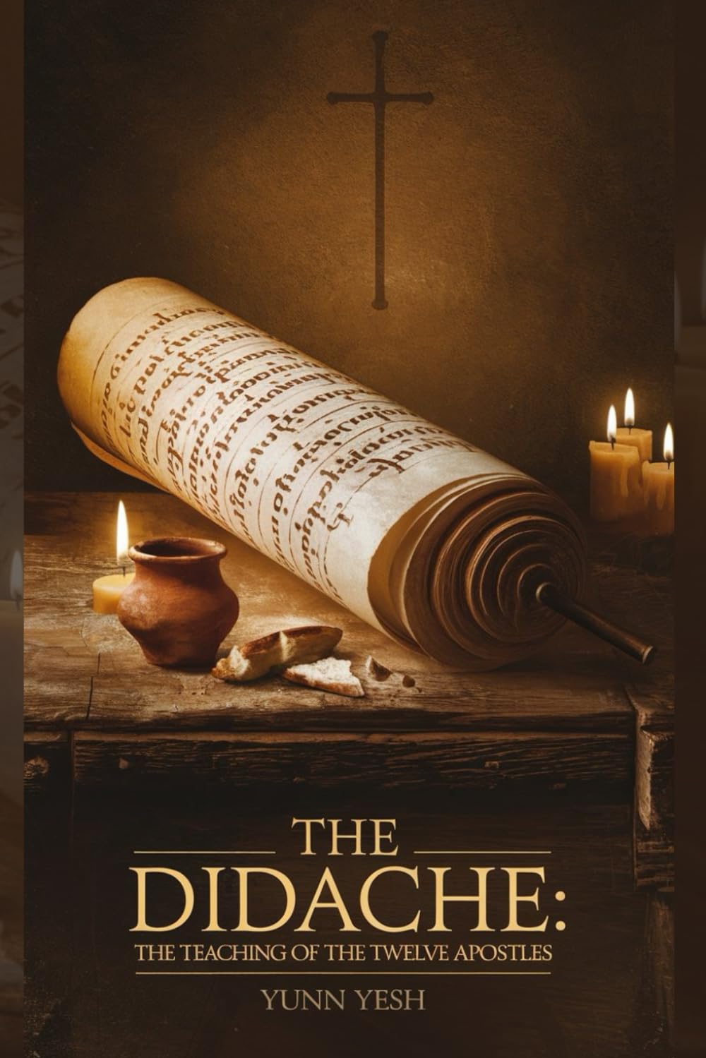 Didachi: The Teaching of the Twelve Apostles