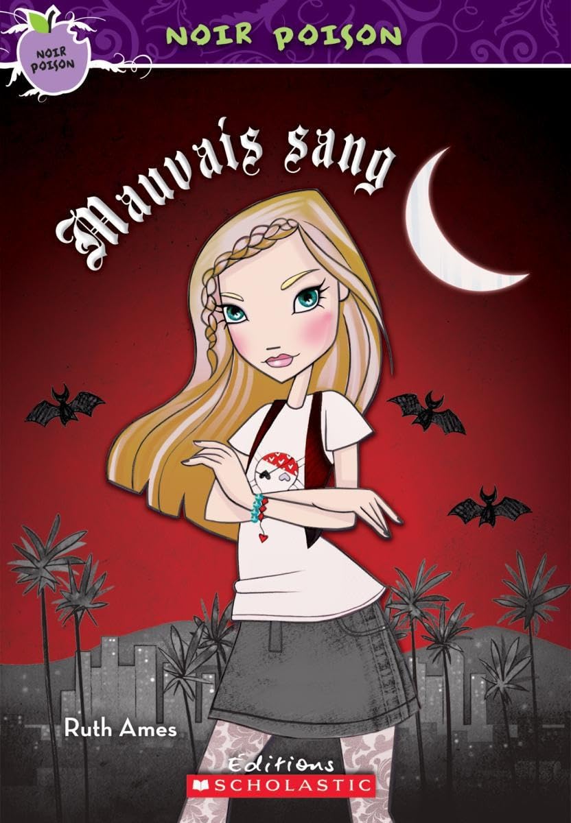 Noir poison : N° 8 - Mauvais sang Ames, Ruth