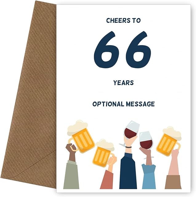 Fun 66th Birthday Card for Him or Her | Cheers to 66 Years |Happy Birthday Card for Male or Female on their 66th Bday when they turn 66 Years Old!