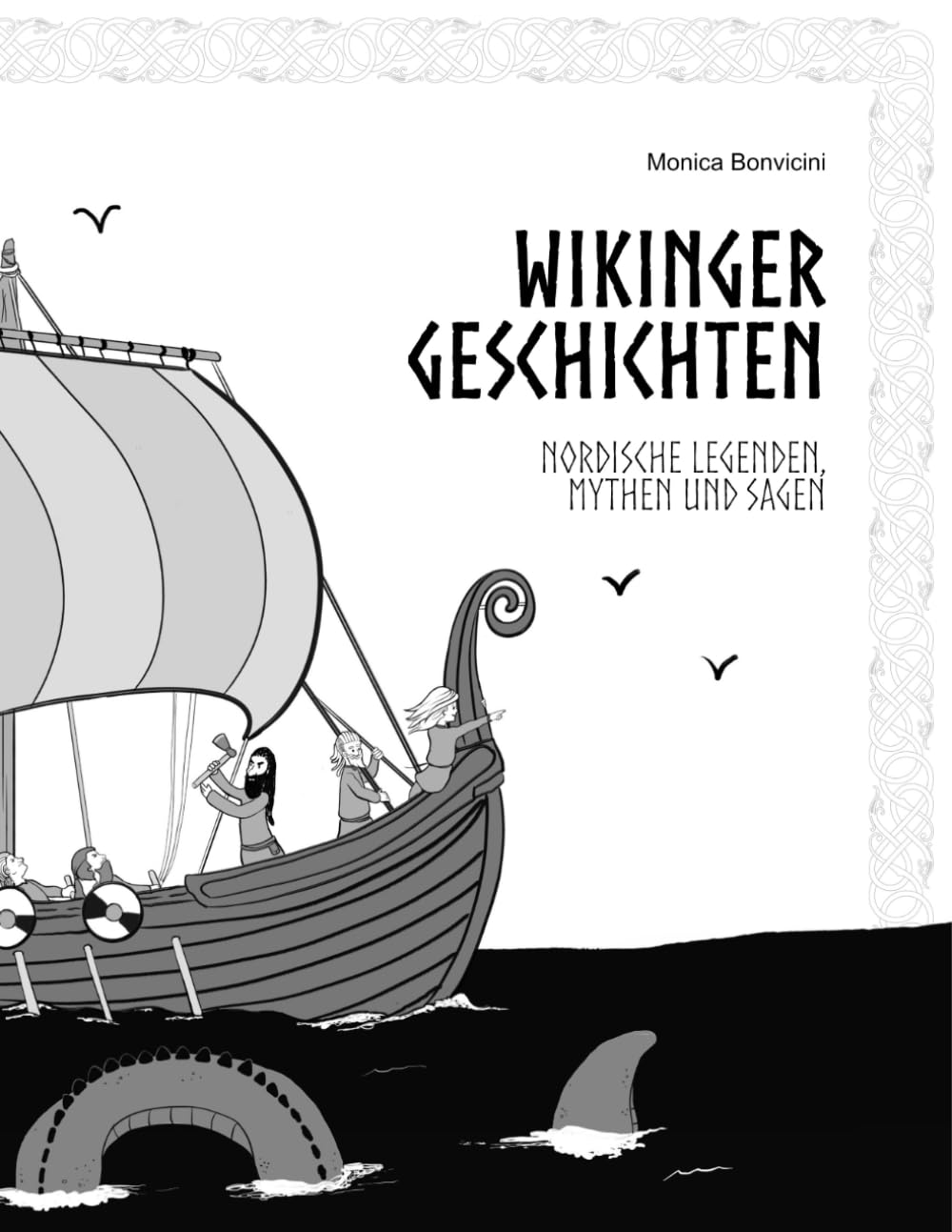 Wikinger Geschichten: Nordische Legenden, Mythen und Sagen (Storie Vichinghe)