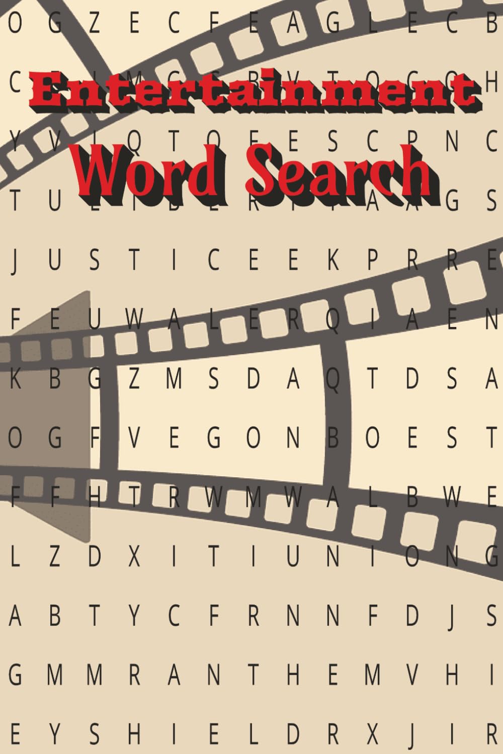 Entertainment Word Search: Word Search For Ages 8-12 | Includes 50+ Puzzles | 6x9 | Relax and Unwind | Gift for Vacation and so much more