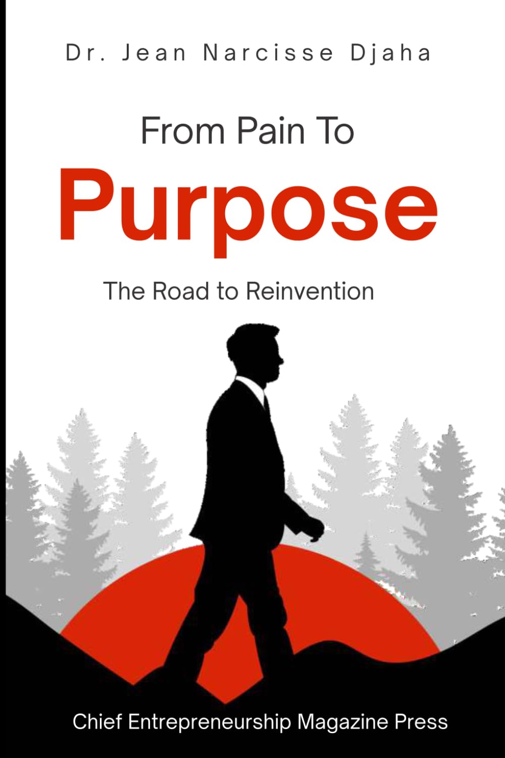 From Pain to Purpose: The Road to Reinvention