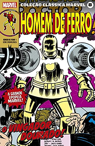 Coleção Clássica Marvel Vol. 8 - Homem de Ferro Vol. 1