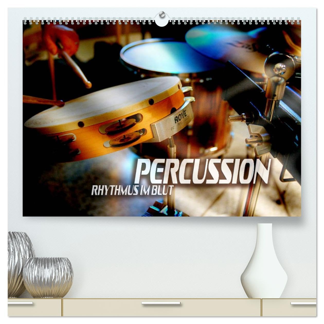 Percussion - Rhythmus im Blut (hochwertiger Premium Wandkalender 2026 DIN A2 quer), Kunstdruck in Hochglanz: Atmosphärische Bilder verschiedener ... und Schlaginstrumente (CALVENDO Kunst)