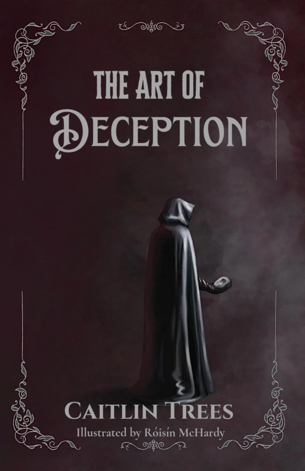 The Art of Deception: 1 (The Veilborn Trilogy)