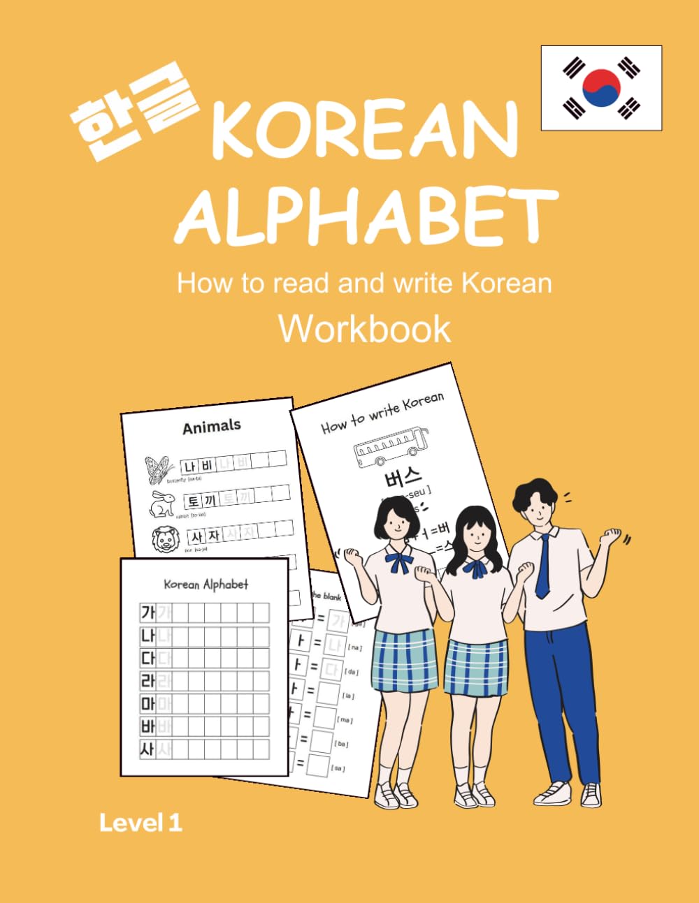 Korean Alphabet Workbook for beginners | Writing practice, learn how to read and write Korean step by step: Korean Language Activity Book for Beginners